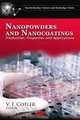 Nanopowders and Nanocoatings: Production, Properties and Applications (Nanotechnology Science and Technology), 