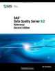 SAS Data Quality Server 9.2: Reference, Second Edition, PublishingSAS 