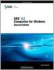 SAS 9.2 Companion for Windows, Second Edition, PublishingSAS 