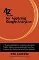 42 Rules for Applying Google Analytics, Rob Sanders 