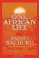 One African Life, ANAYO WACHUKU 