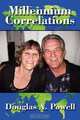 Millennium Correlations, Douglas A. Powell 