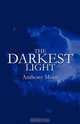 The Darkest Light, Anthony Moen 
