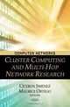 Cluster Computing and Multi-hop Network Research (Advances in Computation: Theory and Practice), 