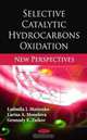 Selective Catalytic Hydrocarbons Oxidation: New Perspectives, 