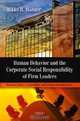 Human Behavior and the Corporate Social Responsibility of Firm Leaders (Business Issues, Competition and Entrepreneurship), Mikko H. Manner 