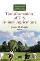 Transformation of U.s. Animal Agriculture, 