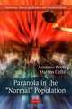 Paranoia in the "Normal" Population, Antonio Preti, Matteo Cella 