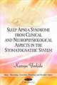 Sleep Apnea Syndrome in the Stomatognathic System, Kazuya Yoshida 