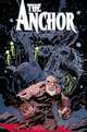 The Anchor Vol 1, Phil Hester 