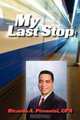 My Last Stop, CPA Ricardo A. Pimentel 