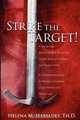 Strike the Target!, Th.D. Rev. Helena M. Mariades 