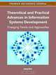 Theoretical and Practical Advances in Information Systems and Development: Emerging Trends and Approaches, 