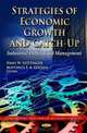 Strategies of Economic Growth and Catch-up: Industrial Policies and Management (Economic Issues, Problems and Perspectives), 