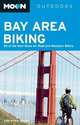 Moon Bay Area Biking: 60 of the Best Rides for Road and Mountain Biking (Moon Outdoors), Ann Marie Brown 
