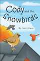 Cody and the Snowbirds, Tedi J. Perez 