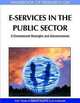 Handbook of Research on E-services in the Public Sector: E-government Strategies and Advancements, 