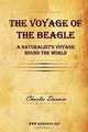 The Voyage of the Beagle - A Naturalist