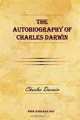 The Autobiography of Charles Darwin, Charles Darwin 