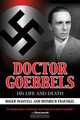 Doctor Goebbels: His Life and Death, Roger Manvell, Heinrich Fraenkel 