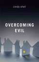 Overcoming Evil, Cindy Shell 