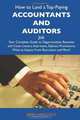 How to Land a Top-Paying Accountants and auditors Job: Your Complete Guide to Opportunities, Resumes and Cover Letters, Interviews, Salaries, Promotions, What to Expect From Recruiters and More, Jerry Hancock 