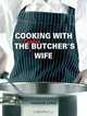 Cooking with the Kosher Butcher