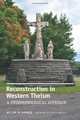 Reconstruction in Western Theism: A Phenomenological Approach, Allan M Savage 