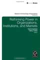 Rethinking Power in Organizations, Institutions, and Markets (Research in the Sociology of Organizations), David Courpasson 