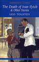 The Death of Ivan Ilyich, Leo Tolstoy 