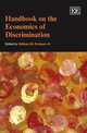 Handbook on the Economics of Discrimination (Elgar Original Reference), 