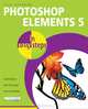 Photoshop Elements 5 in Easy Steps (In Easy Steps), Nick Vandome 