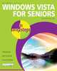 Windows Vista for Seniors in Easy Steps: For the Over-50s (In Easy Steps), Michael Price 
