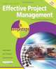 Effective Project Management in Easy Steps, John Carroll 