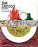 Eat London: All About Food, Terence Conran & Peter Prescott 