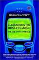 The Age of M-Commerce : Conquering the Wireless World, Douglas Lamont, Douglas Lamont 