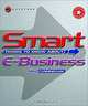 Smart Things to Know About E-business, Michael J. Cunningham 