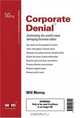 Corporate Denial : Confronting the World