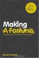 Making a Fortune: Learning from the Asian Phenomenon, Spinder Dhaliwal 