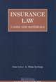 Insurance Law: Cases and Materials, John Lowry and Philip Rawlings 