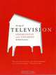 The Age of Television: Experiences and Theories, Milly Buonanno 