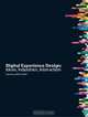 Digital Experience Design: Ideas, Industries, Interaction (Intellect Books - Changing Media, Changing Europe), 