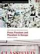 Press Freedom and Pluralism in Europe: Concepts and Conditions (Intellect Books - European Communication Research and Education Association), 