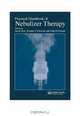 Practical Handbook of Nebulizer Therapy, 