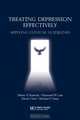 Treating Depression Effectively: Applying Clinical Guidelines, Sidney H. Kennedy 