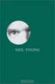 Neil Young: Reflections in Broken Glass (MOJO Heroes S.), Sylvie Simmons 