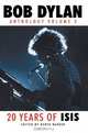 Bob Dylan: Anthology Volume 2: 20 Years of Isis, Derek Barker 