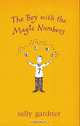 The Boy with the Magic Numbers (Magical Children S.), Sally Gardner 