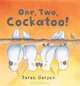 One, Two, Cockatoo!, Sarah Garson 
