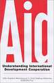 Aid: Understanding International Development Cooperation, John Degnbol-Martinussen, Poul Engberg-Pedersen, Marie Bille 